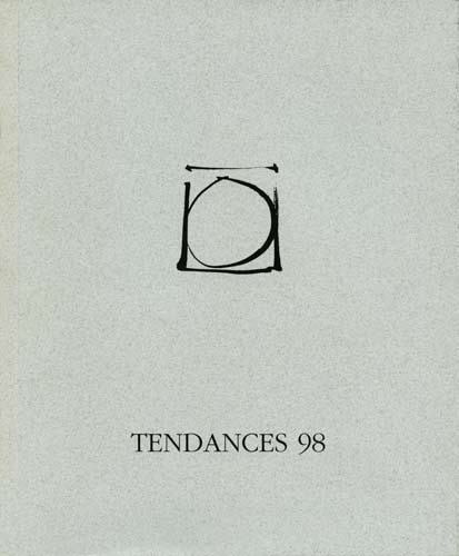 catalogue Musée Hébert - La Tronche, Grenoble, "Tendances 98"