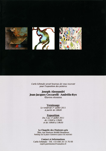 invitation pour l'exposition  la Chapelle des Pénitents gris  Bonnieux, "Alessandri 
          - Andrélis-Rye - Ceccarelli"