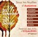 invitation pour l'exposition " Sous les feuilles d'automne N3 ",          Eygalières, 29 septembre - 28 octobre 2018